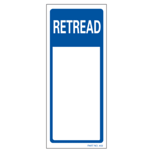 RETREAD TIRE LABEL (250)